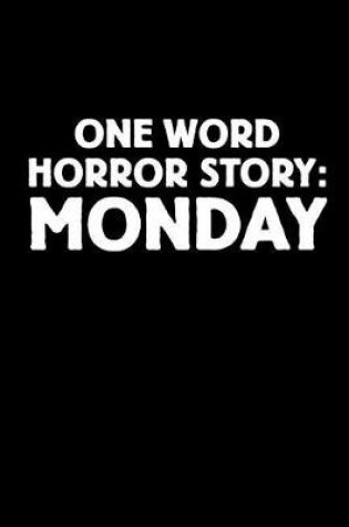 Cover of One Word Horror Story