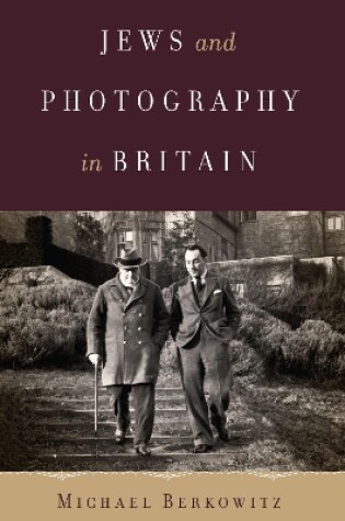 Cover of Jews and Photography in Britain