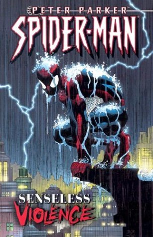 Book cover for Peter Parker Spider-Man Volume 5: Senseless Violence Tpb
