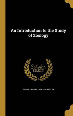 Book cover for An Introduction to the Study of Zoology