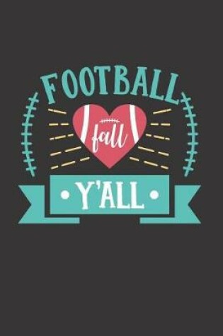 Cover of Football Fall Y'all