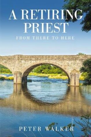 Cover of A Retiring Priest