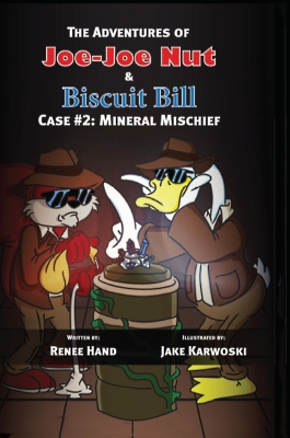 Book cover for Joe-Joe Nut and Biscuit Bill Case #2: Mineral Mischief