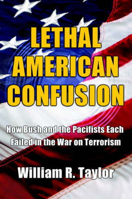 Book cover for Lethal American Confusion