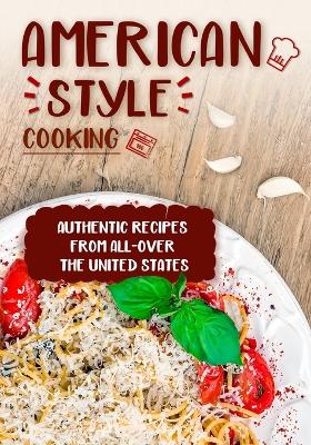 Book cover for American Style Cooking