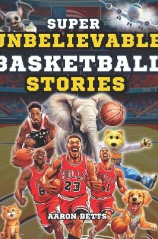 Cover of Basketball Books for Kids age 8-12