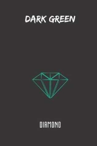 Cover of dark green diamond