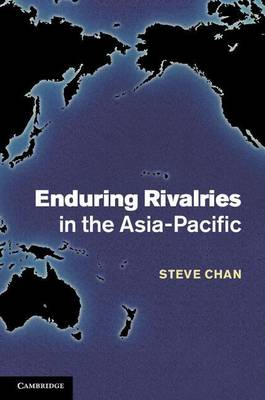 Book cover for Enduring Rivalries in the Asia-Pacific