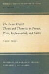 Book cover for The Banal Object: Theme and Thematics in Proust, Rilke, Hofmannsthal and Sartre