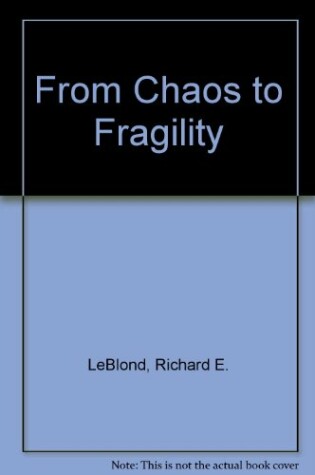 Cover of From Chaos to Fragility