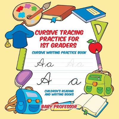 Book cover for Cursive Tracing Practice for 1st Graders