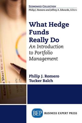 Book cover for What Hedge Funds Really Do: An Introduction to Portfolio Management