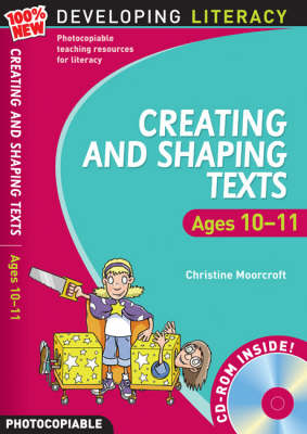 Cover of Creating and Shaping Texts: Ages 10-11