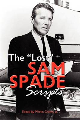Book cover for The Lost Sam Spade Scripts
