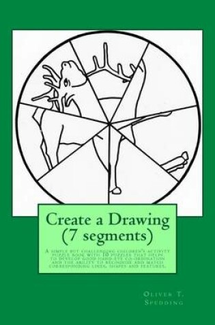 Cover of Create a Drawing (7 Segments)