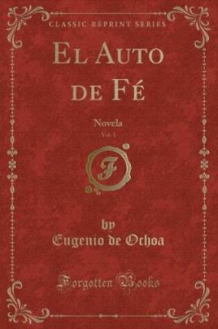 Cover of El Auto de Fé, Vol. 1