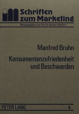 Cover of Konsumentenzufriedenheit Und Beschwerden