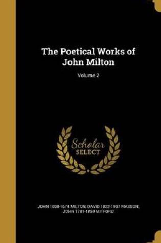 Cover of The Poetical Works of John Milton; Volume 2