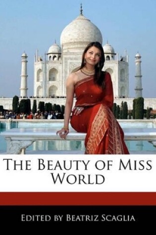 Cover of The Beauty of Miss World