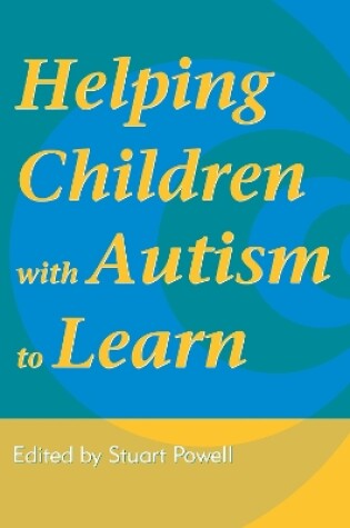 Cover of Helping Children with Autism to Learn