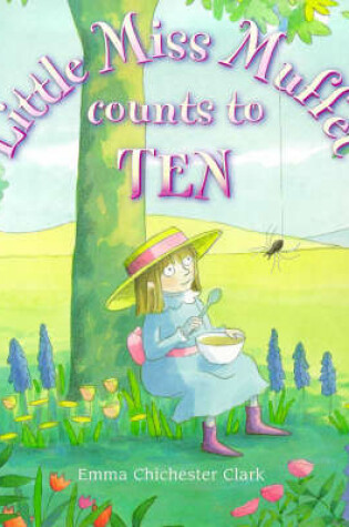 Cover of Little Miss Muffet Counts To Ten