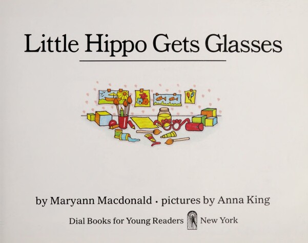 Book cover for Macdonald & King : Little Hippo Gets Glasses (Hbk)