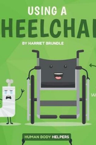 Cover of Using a Wheelchair