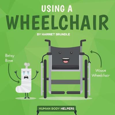 Book cover for Using a Wheelchair