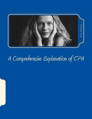 Book cover for A Comprehensive Explanation of CPA