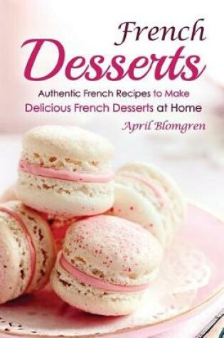 Cover of French Desserts