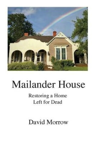 Cover of Mailander House