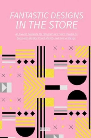 Cover of Fantastic Designs In The Store