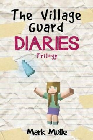 Cover of The Village Guard Diaries Trilogy