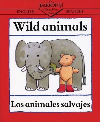 Book cover for Wild Animals/Los animales selvajes