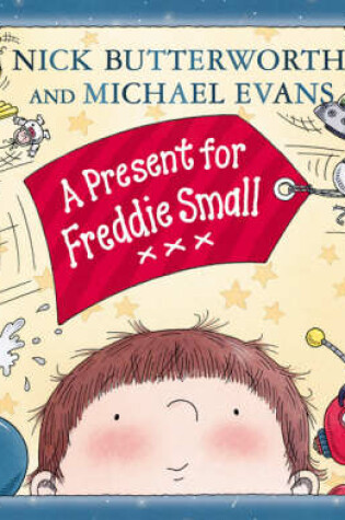 Cover of A Present for Freddie Small