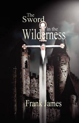 Book cover for The Sword in the Wilderness