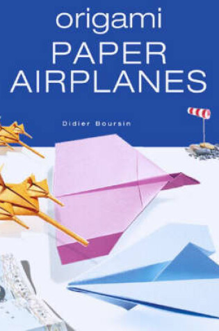 Cover of Origami Paper Airplanes