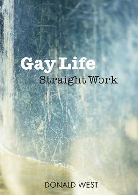 Book cover for Gay Life, Straight Work