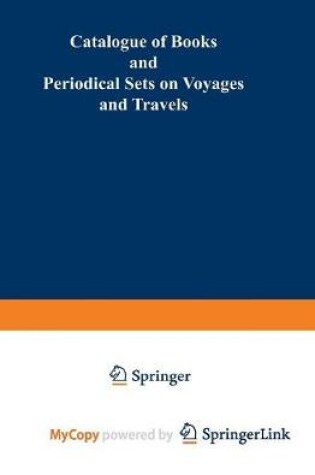 Cover of Catalogue of Books and Periodical Sets on Voyages and Travels