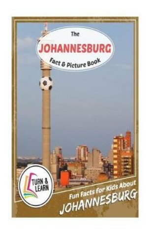 Cover of The Johannesburg Fact and Picture Book