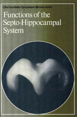 Book cover for Ciba Foundation Symposium 58 – Functions of the Septo–Hippocampal System