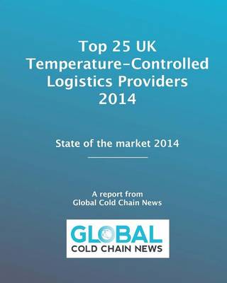 Book cover for Top 25 UK Temperature-Controlled Logistics Providers 2014