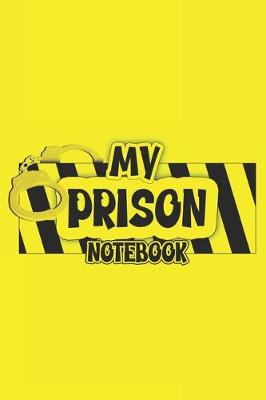 Book cover for My Prison Notebook