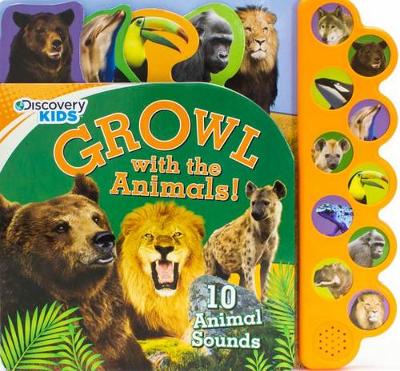 Cover of Discovery Growl with the Animals!