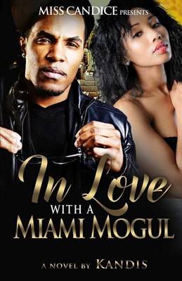 Book cover for In Love with a Miami Mogul