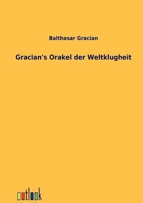 Book cover for Gracians Orakel der Weltklugheit