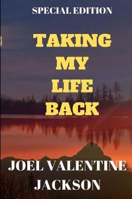 Book cover for Taking My Life Back (Special Edition)