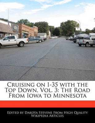 Book cover for Cruising on I-35 with the Top Down, Vol. 3