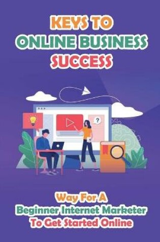 Cover of Keys To Online Business Success