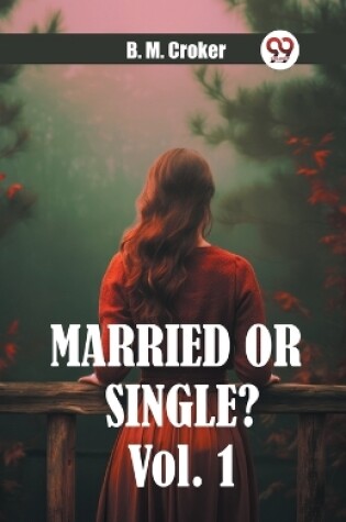 Cover of Married or single? Vol. 1